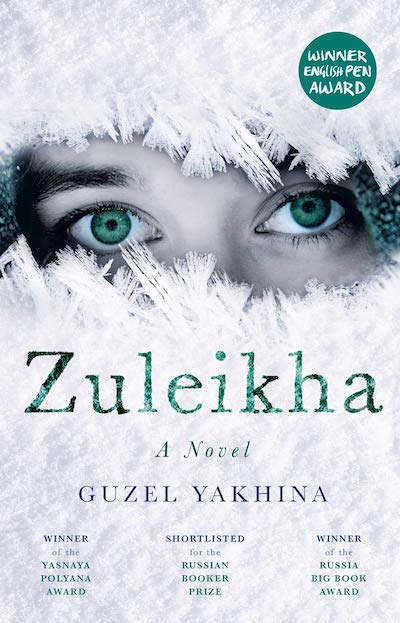 Item #3862 Zuleikha. Guzel Yakhina.