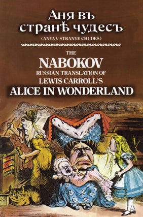 Item #3900 The Nabokov Russian Translation of Lewis Carroll's Alice in Wonderland: Anya V Stranye...
