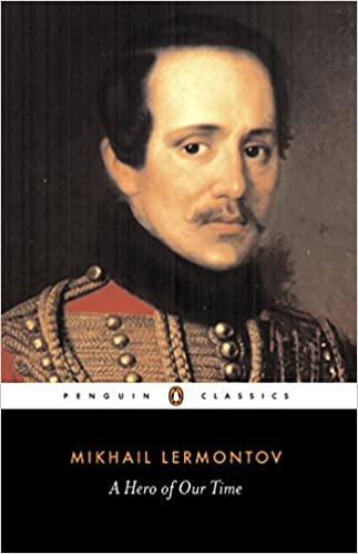 Item #3914 A Hero of Our Time. Mikhail Lermontov.