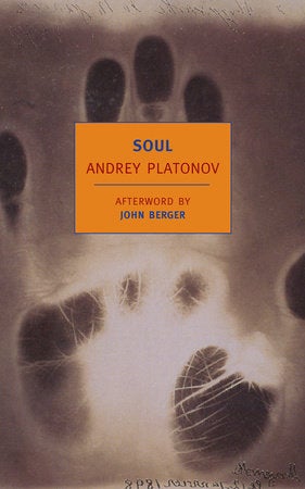 Item #3948 Soul: And Other Stories. Andrey Platonov.