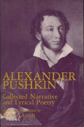 Item #4157 Collected Narrative and Lyrical Poetry. A. S. Pushkin