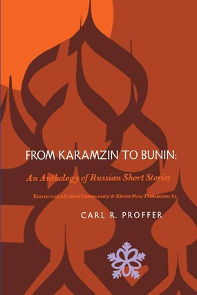 Item #4159 From Karamzin to Bunin: An Anthology of Russian Short Stories