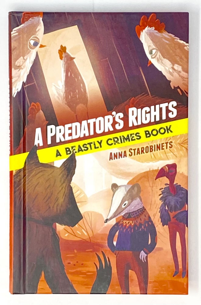 Item #4240 A Predator's Rights: A Beastly Crimes Book. Anna Starobinets.