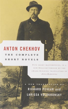 Item #5160 The Complete Short Novels (Vintage Classics). Anton Chekhov