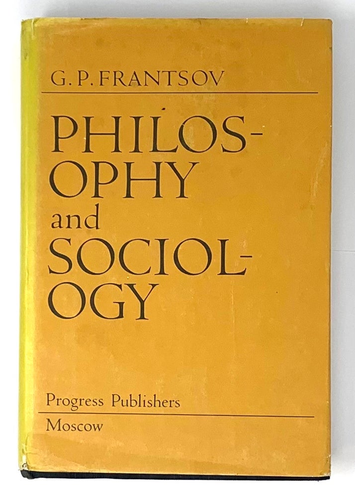 Item #5244 Philosophy and Sociology. G. P. Frantsov.