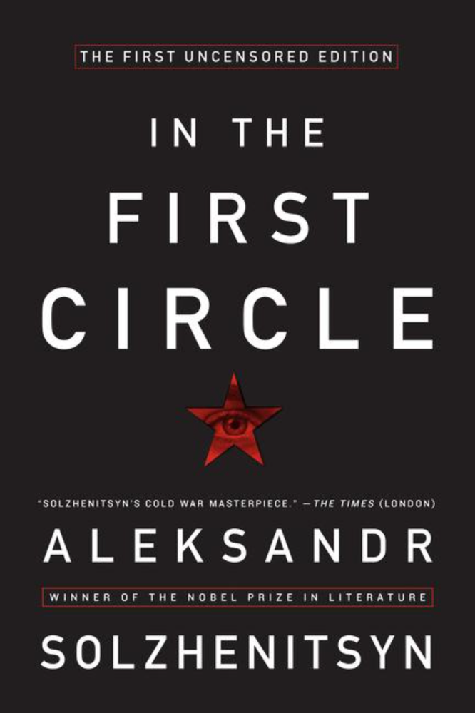 Item #5974 In the First Circle: The First Uncensored Edition. Aleksandr Solzhenitsyn.