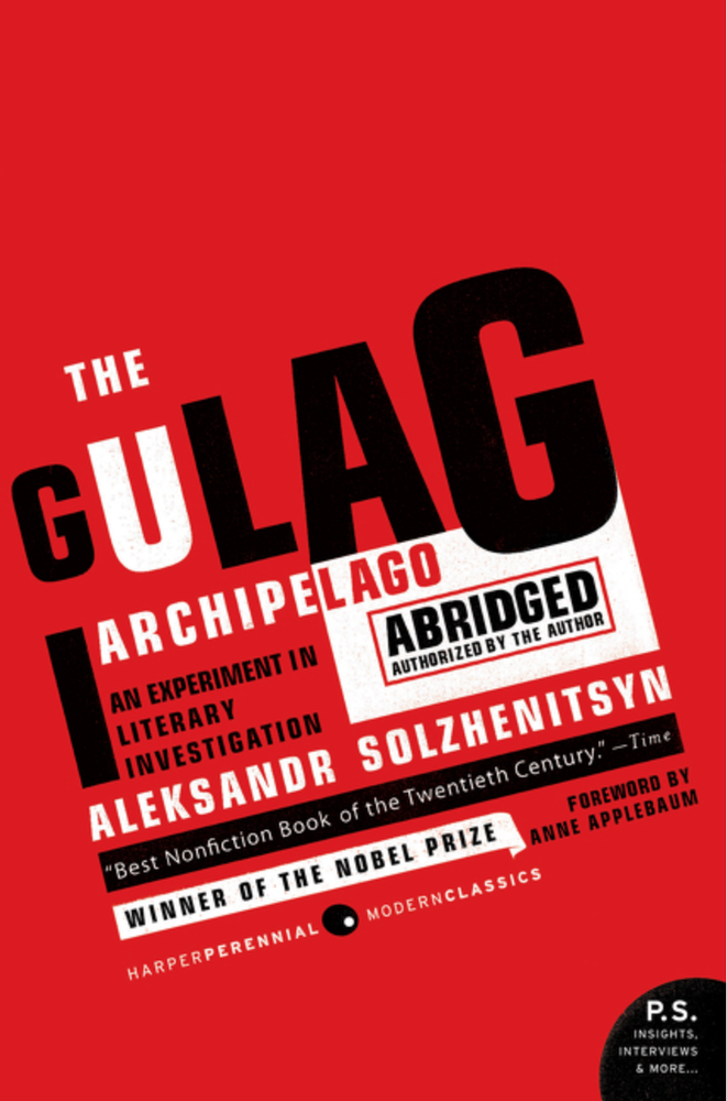 Item #5976 The Gulag Archipelago: The Authorized Abridgement. Aleksandr Solzhenitsyn.