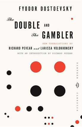 Item #5977 The Double and the Gambler. Fyodor Dostoevsky