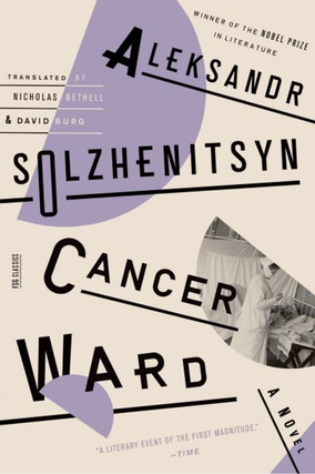 Item #5980 Cancer Ward. Aleksandr Solzhenitsyn