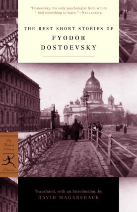 Item #5982 The Best Short Stories of Fyodor Dostoevsky. Fyodor Dostoevsky