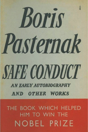 Item #5992 Safe Conduct: An Autobiography and Other Writings. Boris Pasternak