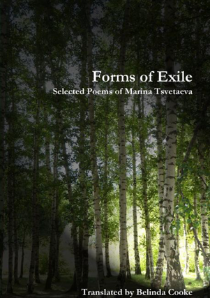 Item #6000 Forms of Exile. Marina Tsvetaeva