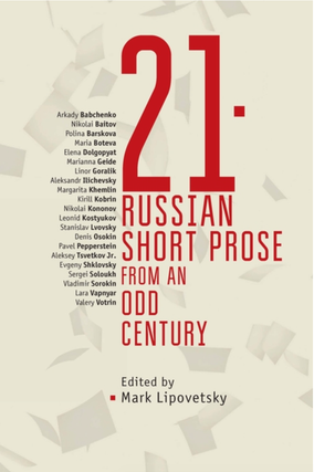 Item #6008 21: Russian Short Prose from the Odd Century