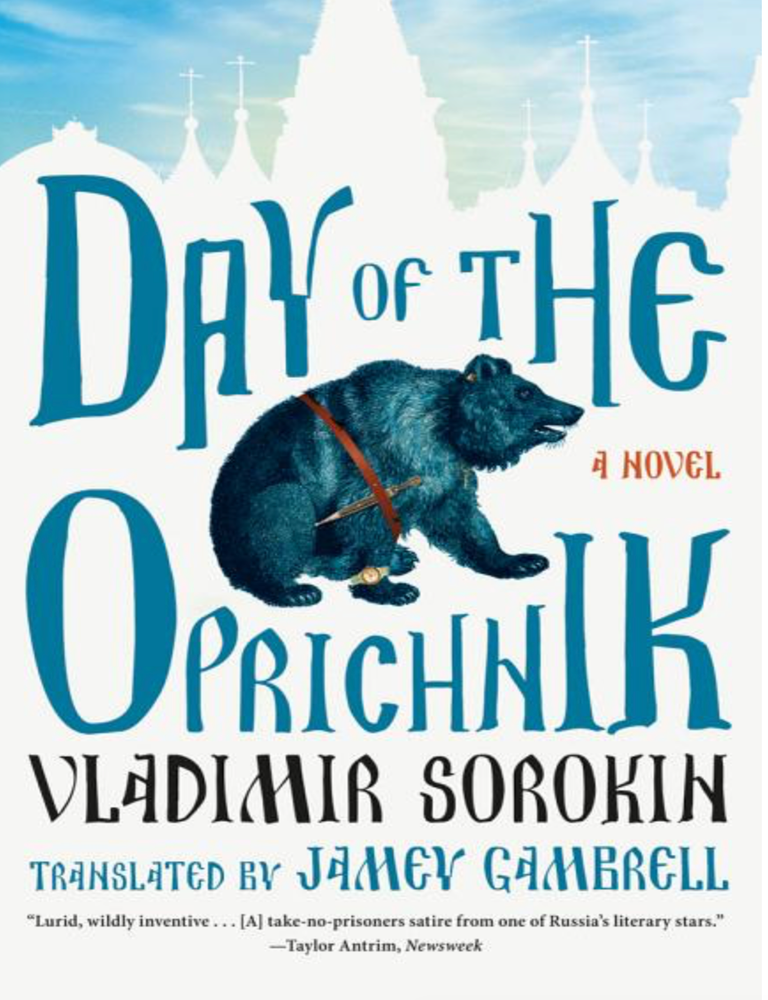 Item #6074 Day of the Oprichnik. Vladimir Sorokin.