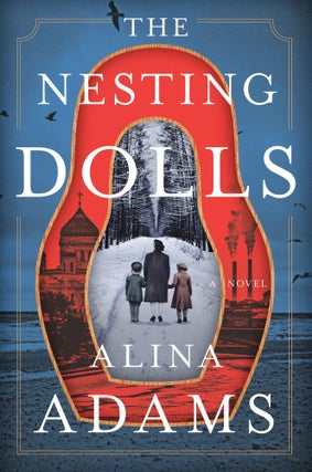 Item #6084 The Nesting Dolls. Alina Adams