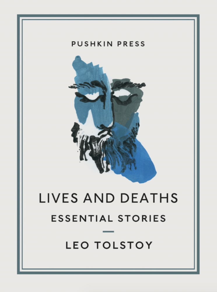 Item #6290 Lives and Deaths: Essential Stories. Leo Tolstoy.