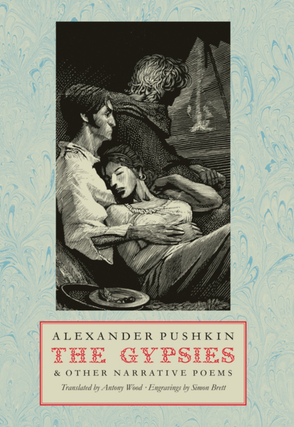 Item #6331 The Gypsies: And Other Narrative Poems. Alexander Pushkin