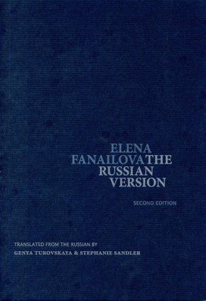 Item #6498 The Russian Version. Elena Fanailova