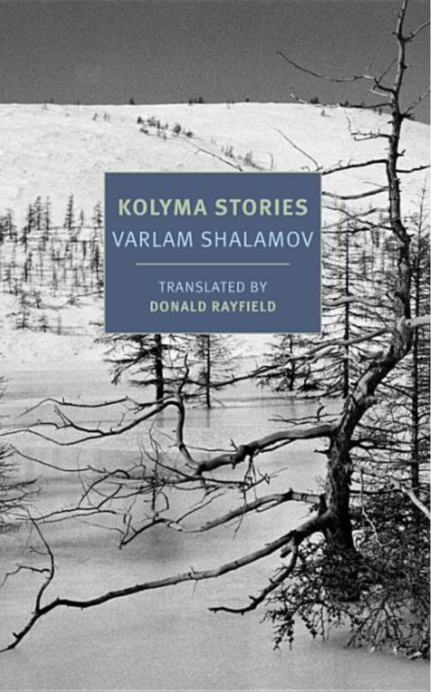 Item #6504 Kolyma Stories. Varlam Shalamov.