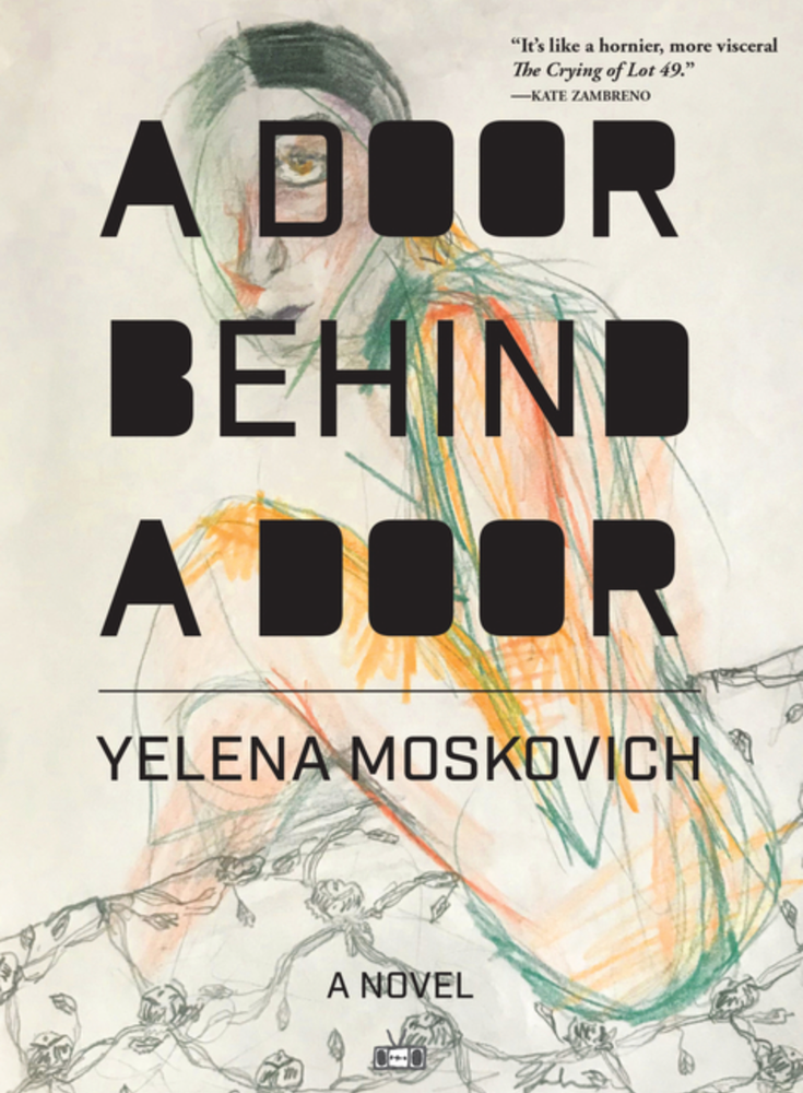 Item #6696 A Door Behind a Door. Yelena Moskovich.
