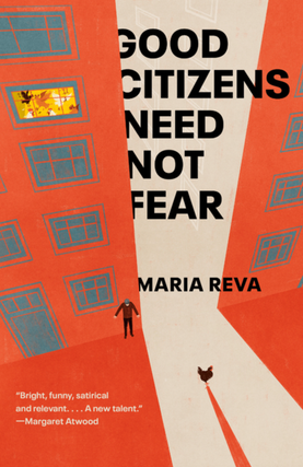 Item #6697 Good Citizens Need Not Fear. Stories. Maria Reva