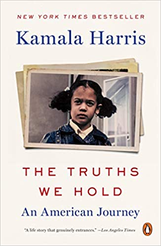 Item #6859 The Truths We Hold. An American Journey. K. Harris.