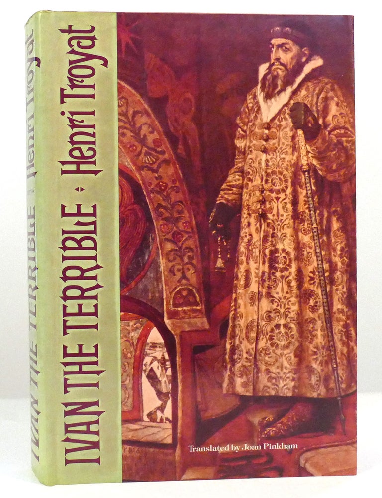 Item #7138 Ivan the Terrible. H. Troyat.
