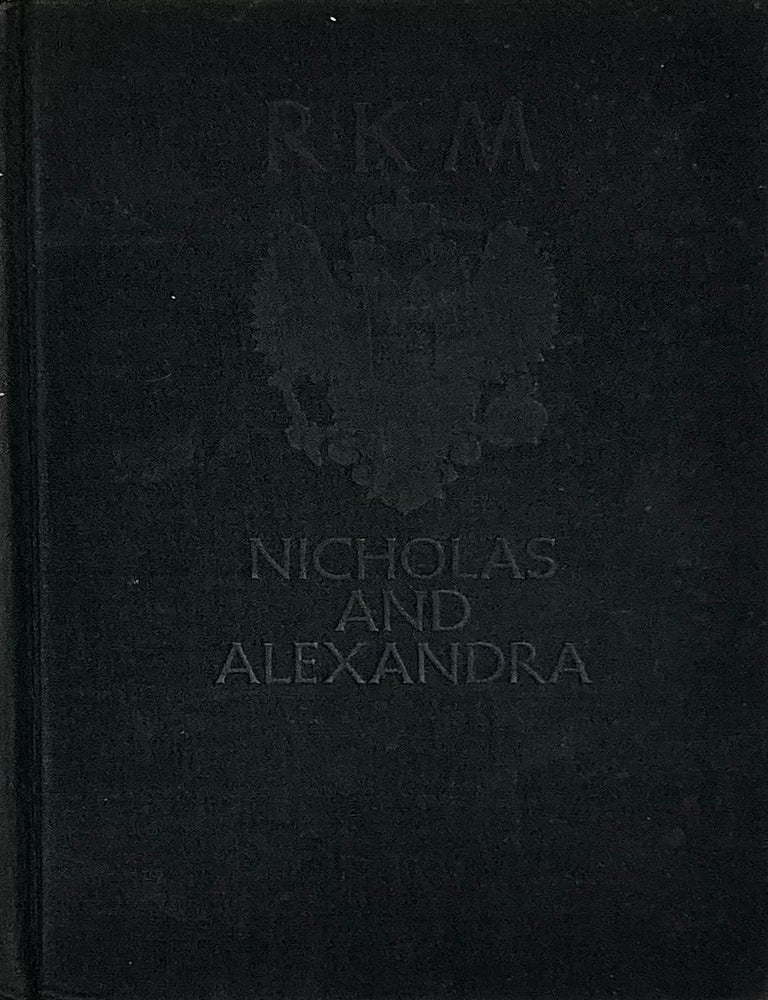 Item #7139 Nicholas and Alexandra. R. K Massie.