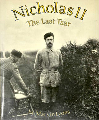 Item #7194 Nicholas II. The Last Tzar. M. Lyons