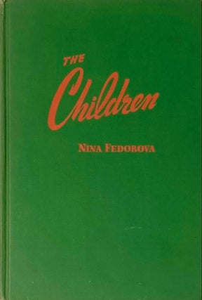 Item #7248 The Children. N. Fedorova