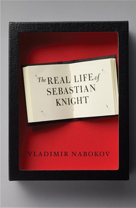 Item #7346 The Real Life of Sebastian Knight. Vladimir Nabokov