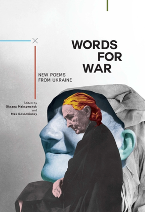 Item #7382 Words for War: New Poems from Ukraine