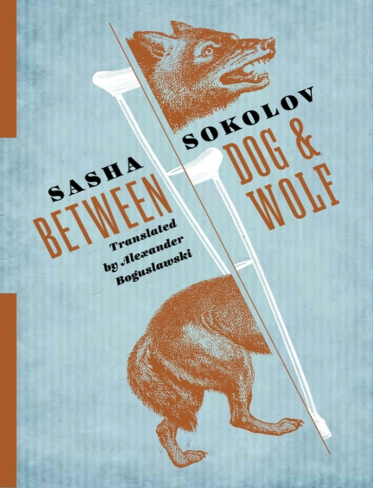 Item #7384 Between Dog and Wolf. Sasha Sokolov.