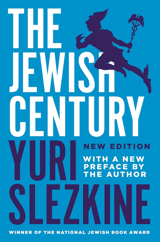 Item #7595 The Jewish Century. Yuri Slezkine.