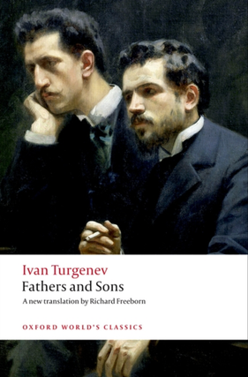 Item #7601 Fathers and Sons. Ivan Sergeevich Turgenev