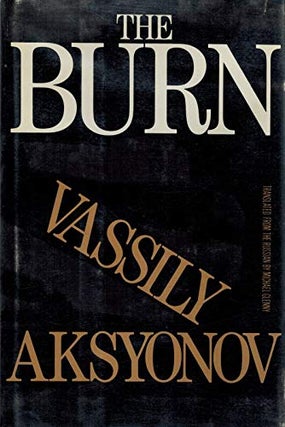 Item #8501 The Burn. Vassily Aksyonov
