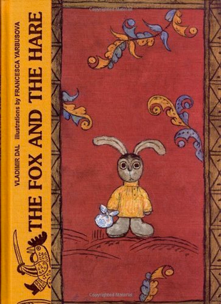 Item #8510 The Fox and the Hare. V. Dal