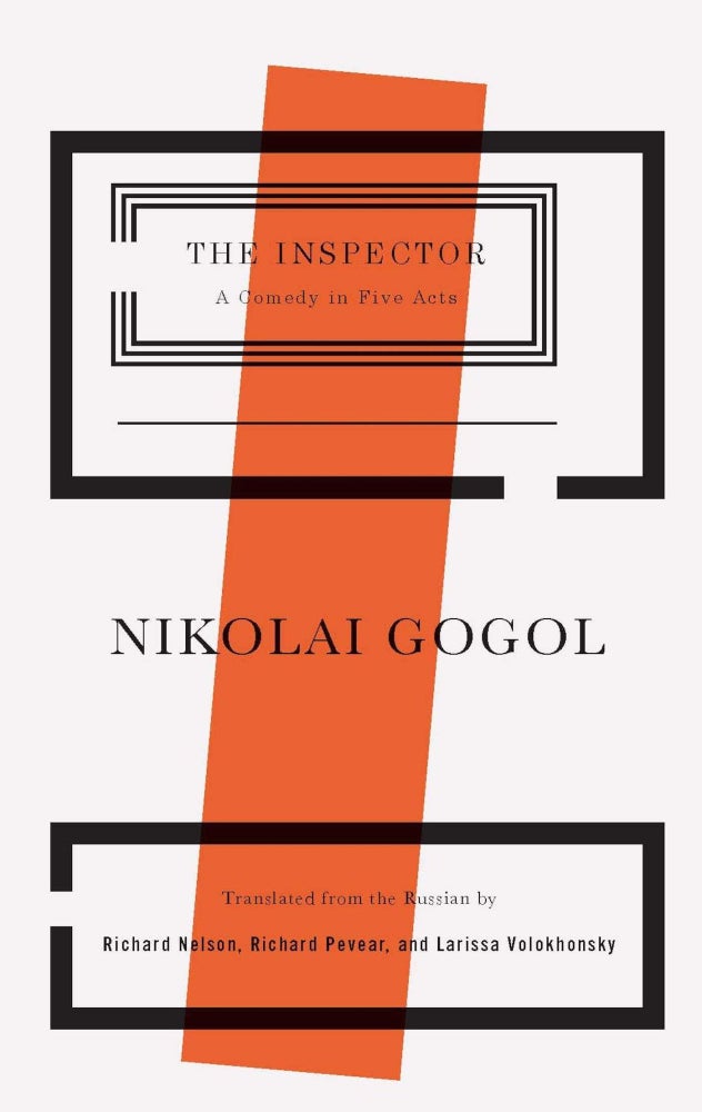 Item #8964 The Inspector: A Comedy in Five Acts. Nikolai Gogol.