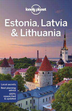 Item #9262 Lonely Planet. Estonia, Latvia & Lithuania